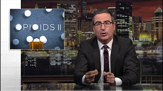 Opioids II Last Week Tonight with John Oliver HBO [upl. by Jacklin281]