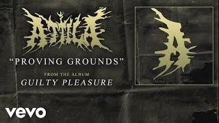 Attila  Proving Grounds audio [upl. by Winton]