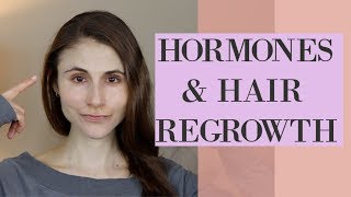 HORMONES AND HAIR REGROWTH FOR WOMEN DR DRAY [upl. by Ackley]