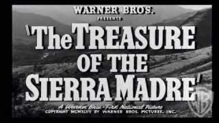 The Tresure of Sierra Madre  Original Theatrical Trailer [upl. by Adnilab]