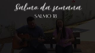 Salmo 18  Vossas palavras Senhor são espírito e vida [upl. by Cofsky]