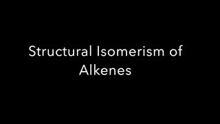 Structural Isomerism in Alkenes [upl. by Ymmaj]