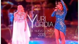 Yuri amp Yuridia  Dueto 2015 quotMaldita Primaveraquot [upl. by Otit759]