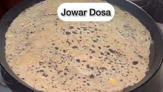 Instant and crispy Jowar Dosa Recipe [upl. by Kowatch507]