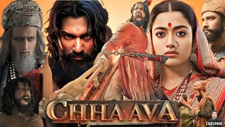 Chhaava Full Movie Hindi  Vicky Kaushal  Rashmika Mandanna  Akshaye Khanna  HD Facts and Review [upl. by Mcloughlin]