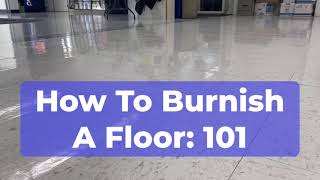 How to Burnish a floor [upl. by Marieann]