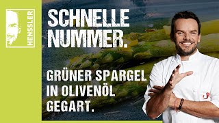 Schnelles grüner SpargelRezept in Olivenöl gegart von Steffen Henssler [upl. by Yortal]