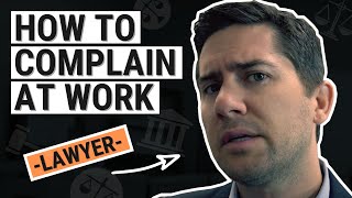 How to Complain at Work Properly [upl. by Bucher334]