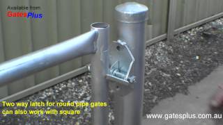 Gate Latch 2 way for round pipe and square [upl. by Fern]