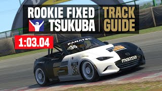 iRacing rookies  Tsukuba 2000 Full track guide Global Mazda MX5 [upl. by Mcfarland]