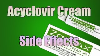 Acyclovir Cream Side Effects AntiViral Cream [upl. by Sontich536]