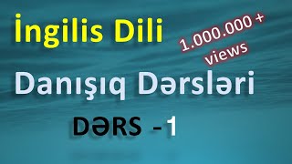 İngilis dili  Dərs 1 [upl. by Schoenberg315]