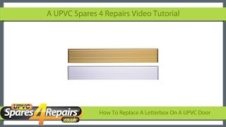 How To Replace A Letterbox On A UPVC Door [upl. by Far]