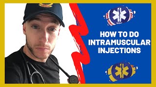 How To Give Intramuscular IM Injections  EMTParamedic [upl. by Jeannine]