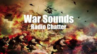 War Sounds  Radio Chatter  1 Hour [upl. by Kalina]