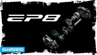 SHIMANO EP8  Inside The System [upl. by Sander]