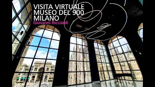 Visita virtuale al Museo del 900  Milano [upl. by Obnukotalo]