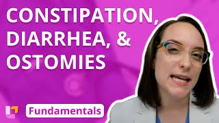 Constipation Diarrhea and Ostomies  Fundamentals of Nursing  LevelUpRN [upl. by Bobbie656]