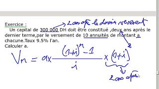 Les annuités Vidéo N° 26 exercices corrigés [upl. by Eiloj]