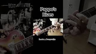 PAPPOS BLUES  Sucio y Desprolijo [upl. by Ahsen]