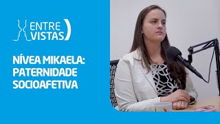 Paternidade Socioafetiva  EntreVistas [upl. by Lidah79]