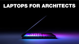 Best Laptops for Architecture in 2021 [upl. by Drarej258]