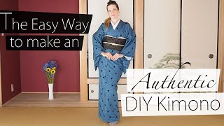 How to Make an Authentic Kimono  The Easy Way [upl. by Katharine]