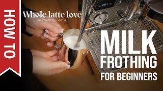 How To Milk Frothing for Beginners 5 Tips [upl. by Neenad679]