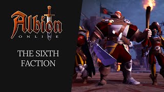 Albion Online  The Sixth Faction [upl. by Ot253]