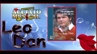 LEO DAN  MIX RANCHERAS INOLVIDABLES HD [upl. by Husha411]